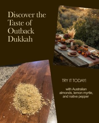 Discover the taste of Outback Dukkah